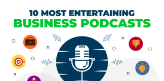 10 Most Entertaining Business Podcasts