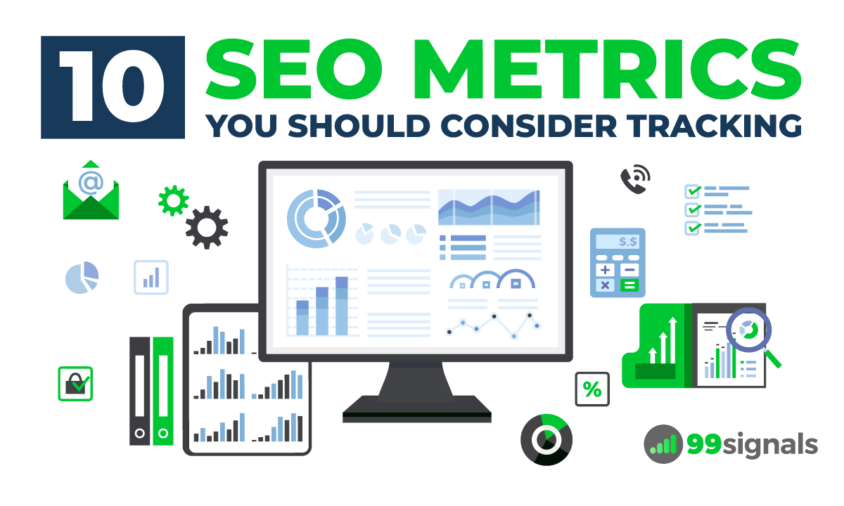 10 SEO Metrics That You Should Consider Tracking