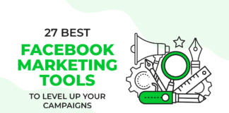 27 Best Facebook Marketing Tools to Level Up Your Campaigns
