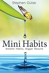 Mini Habits by Stephen Guise: 10 Best Business Books of 2021