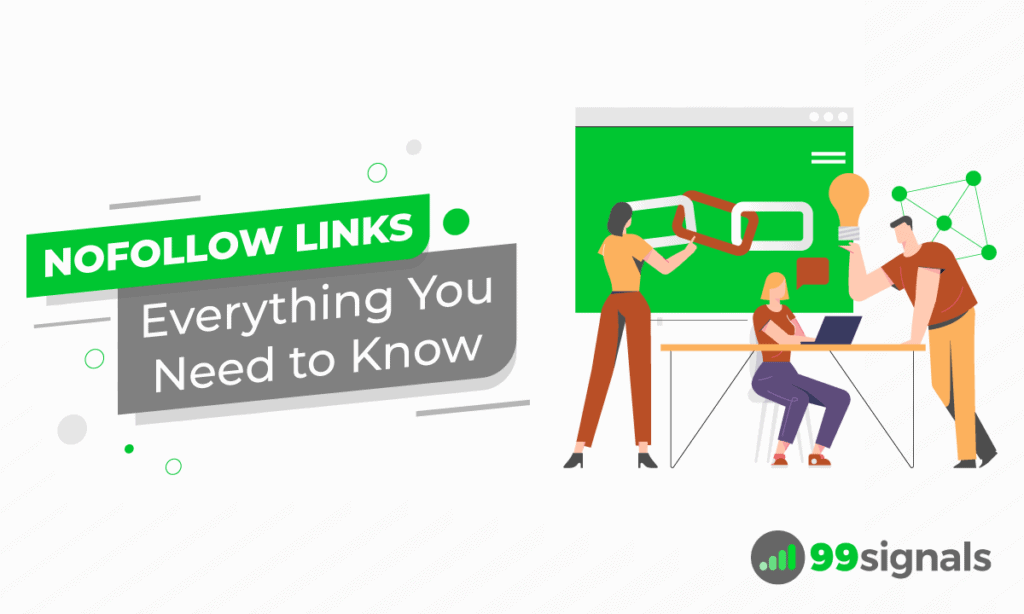 Nofollow Links: Everything You Need to Know