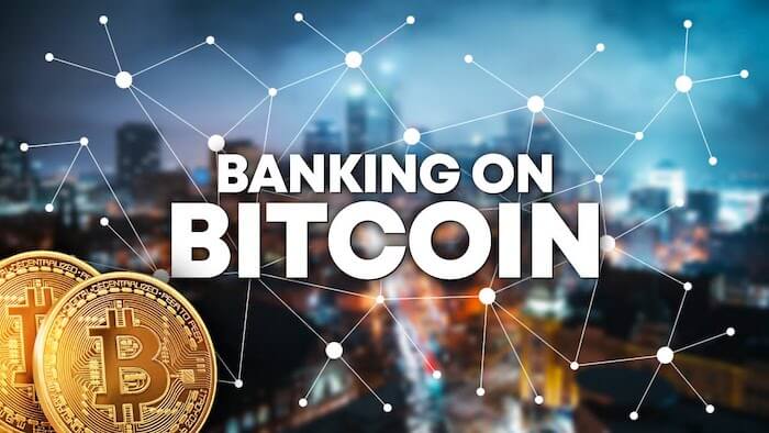 Banking on Bitcoin