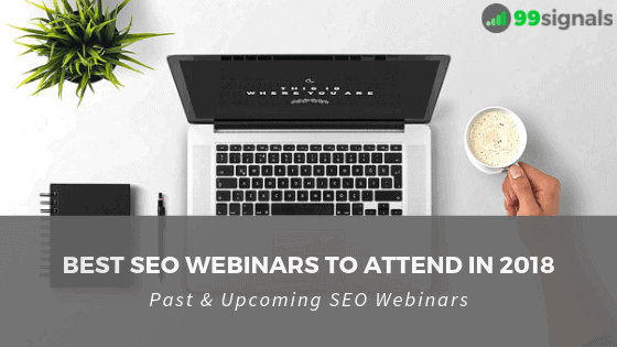 Best SEO Webinars to Attend in 2018