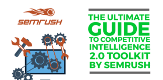 The Ultimate Guide to Competitive Intelligence 2.0 Toolkit by SEMrush