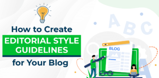 How to Create Editorial Style Guidelines for Your Blog