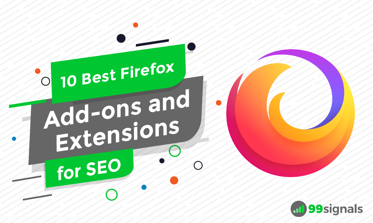 10 Best Firefox Add-ons and Extensions for SEO