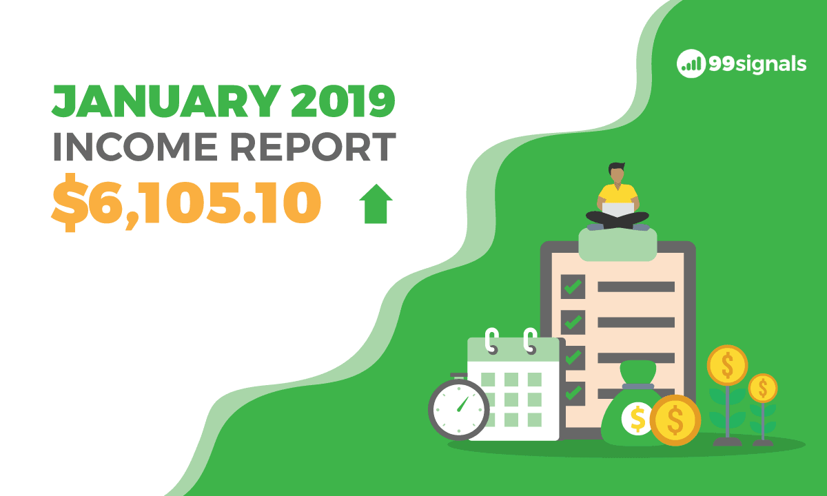 Jan 2019 Income Report - 99signals