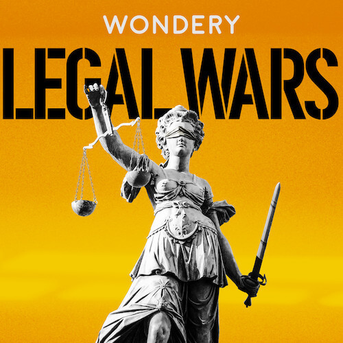 Legal Wars Podcast - List of Best Business Podcasts