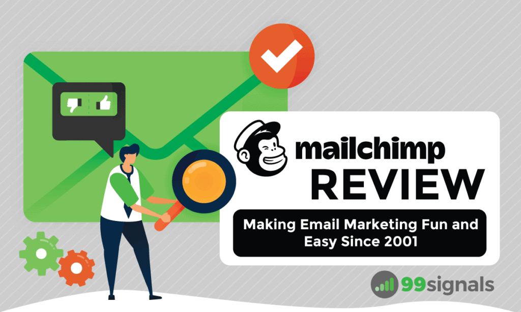 Mailchimp Review: Making Email Marketing Fun and Easy Since 2001