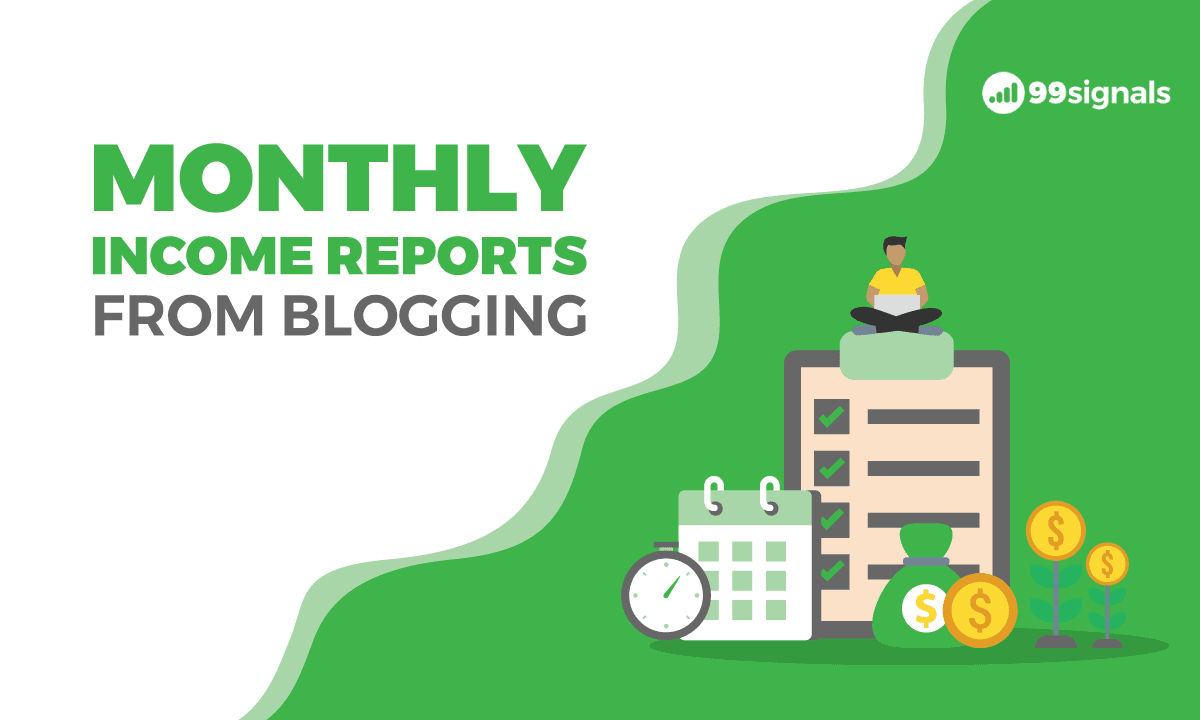 Monthly Income Reports from Blogging