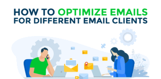 How to Optimize Emails for Different Email Clients