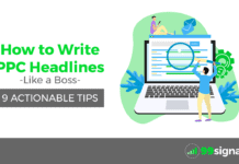 How to Write PPC Headlines (Like a Boss) – 9 Actionable Tips