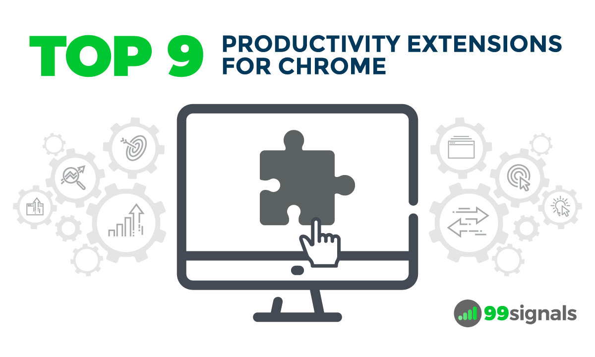 Top 9 Productivity Extensions for Chrome [Infographic]