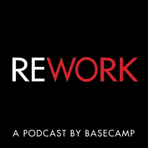 Rework Podcast