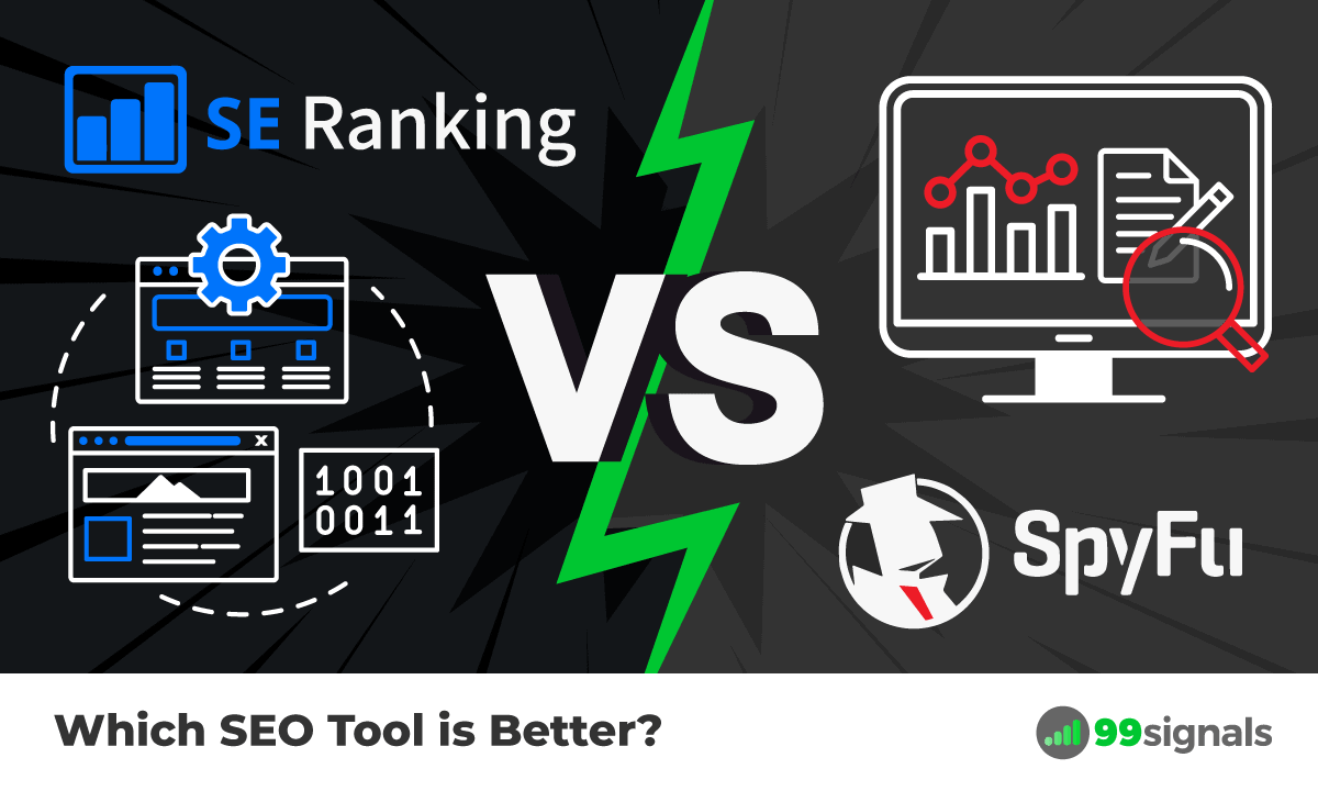 SE Ranking vs SpyFu: Which SEO Tool is Better?