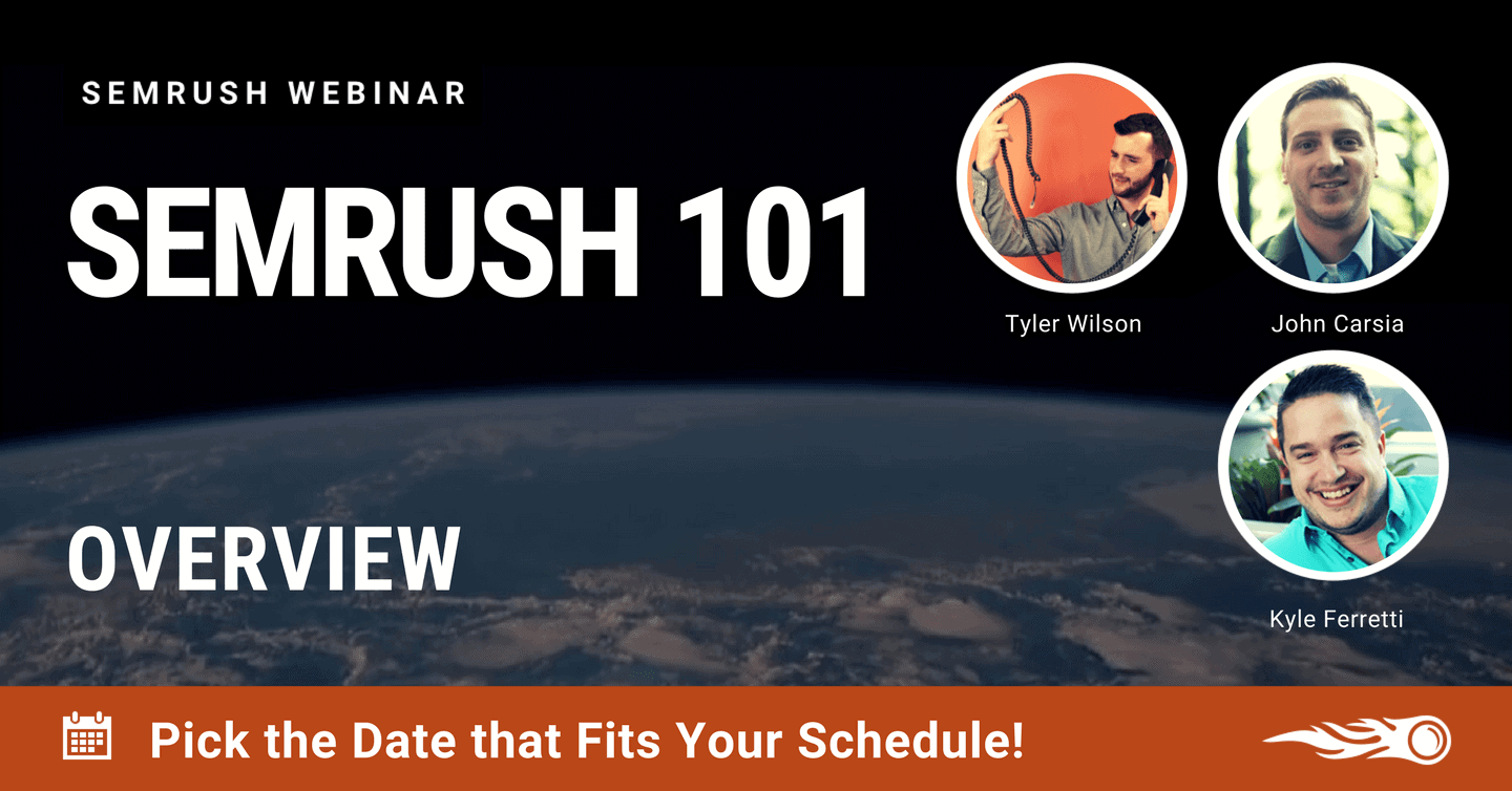 SEMrush 101