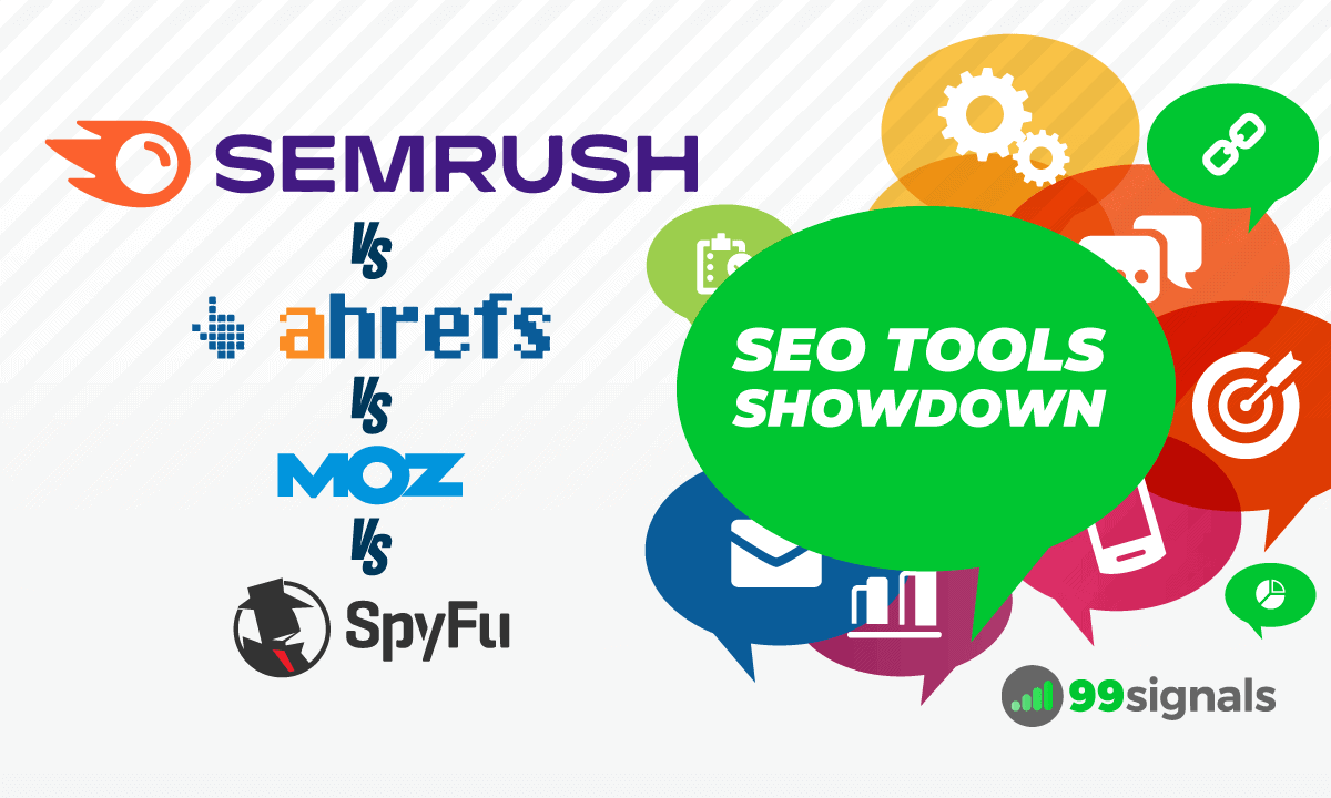 SEO Tools Showdown: SEMrush vs Ahrefs vs Moz vs SpyFu