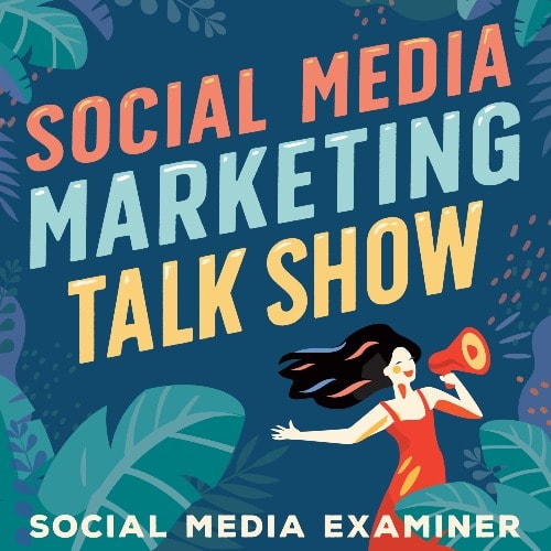 SMM Talk Show - 10 Best Social Media Podcasts