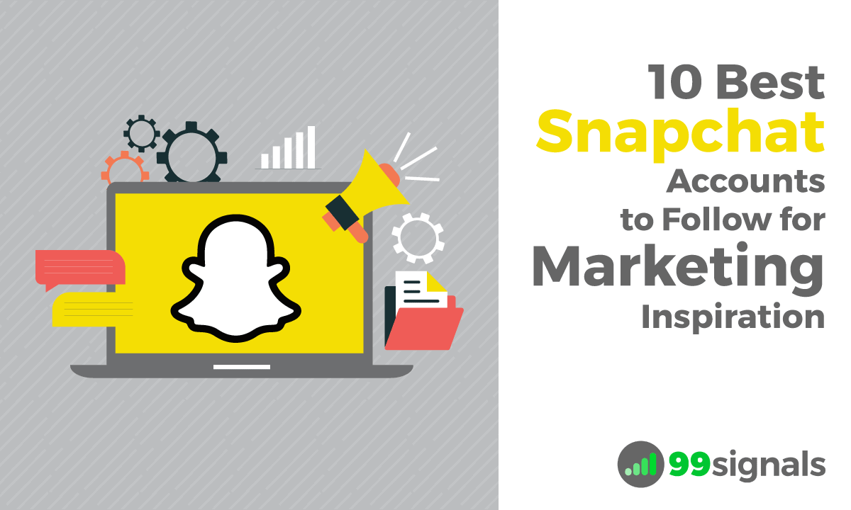 10 Best Snapchat Accounts to Follow for Marketing Inspiration