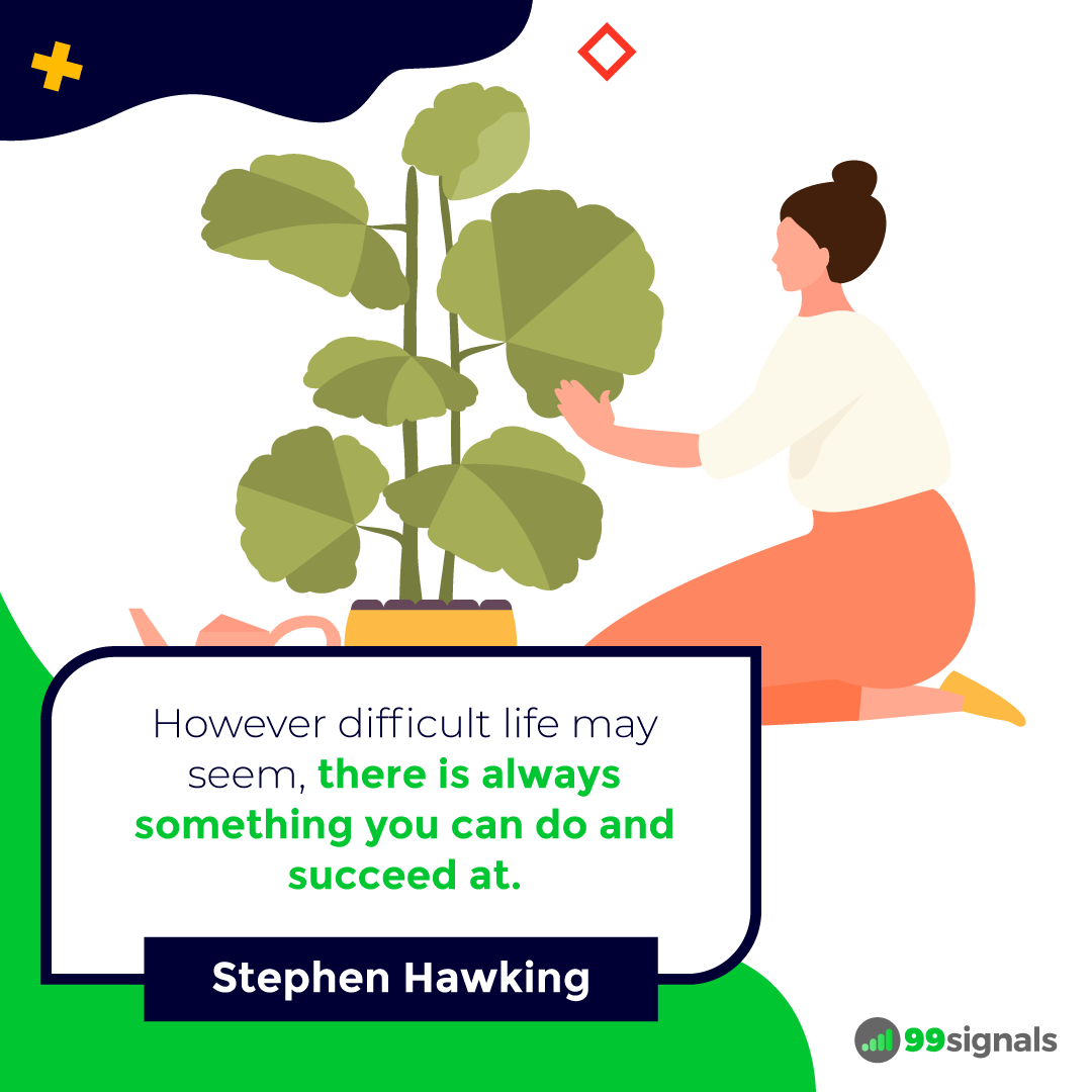 Stephen Hawking Quote - 99signals