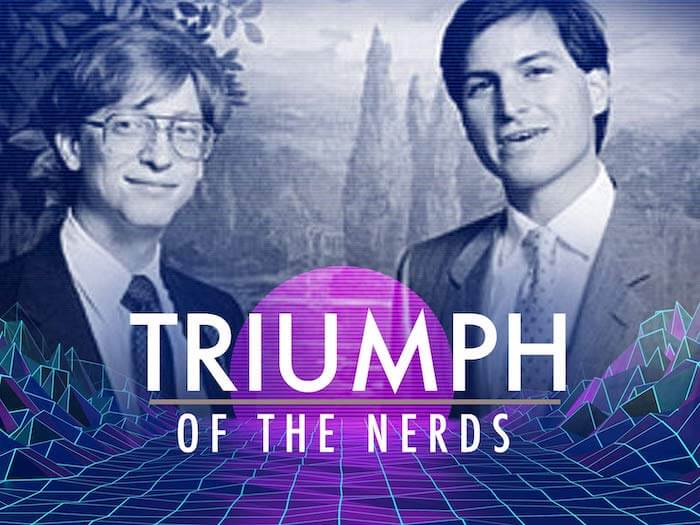 Triumph of the Nerds