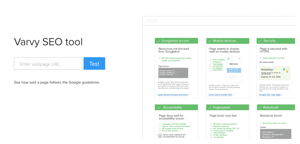 Varvy is a free SEO tool developed by Patrick Sexton which check whether your website is following Google's guidelines.