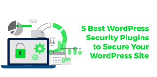 5 Best WordPress Security Plugins to Secure Your WordPress Site