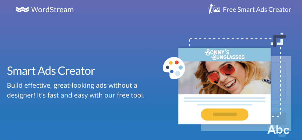 WordStream Smart Ads Creator - Online Advertising Tools